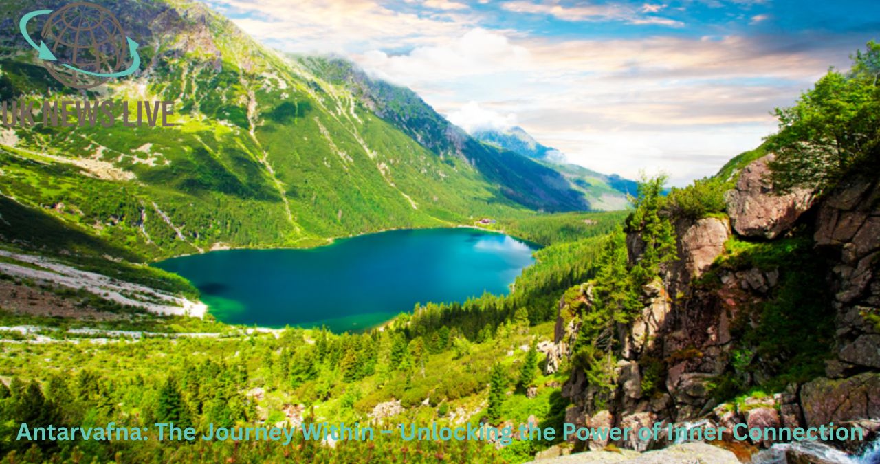 Antarvafna: The Journey Within – Unlocking the Power of Inner Connection